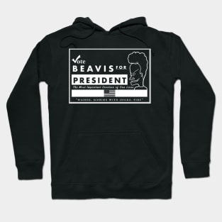 BEAVIS FOR PRESIDENT Hoodie